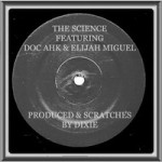 Cover Art: Doc Ahk & Elijah Miguel - The Science