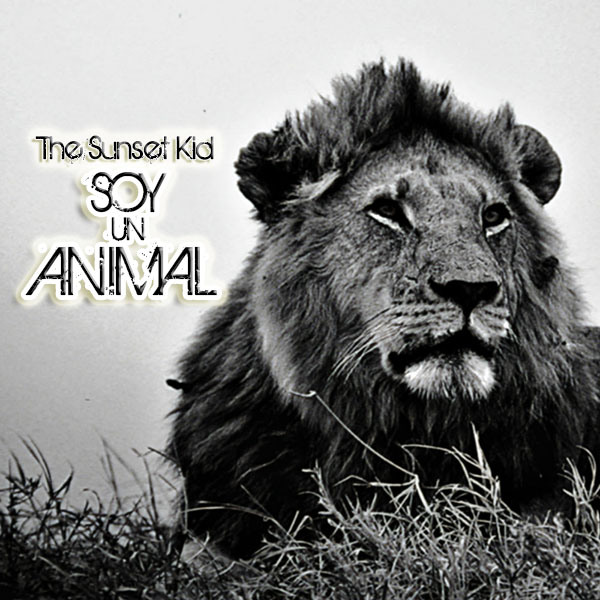 Image:  Cover Art for Soy un Animal by The Sunset Kid